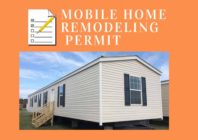 Do You Need a Permit to Remodel a Mobile Home?
